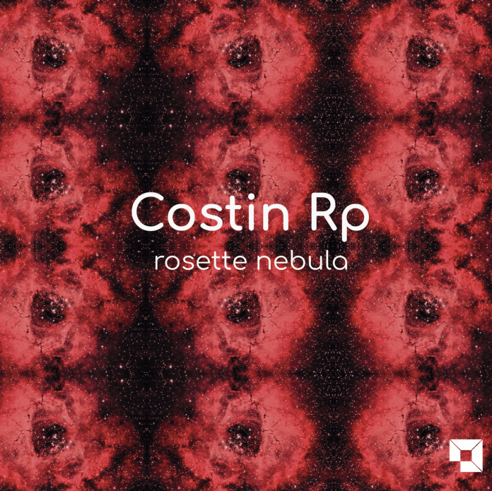 Costin RP - Rosette Nebula EP artwork