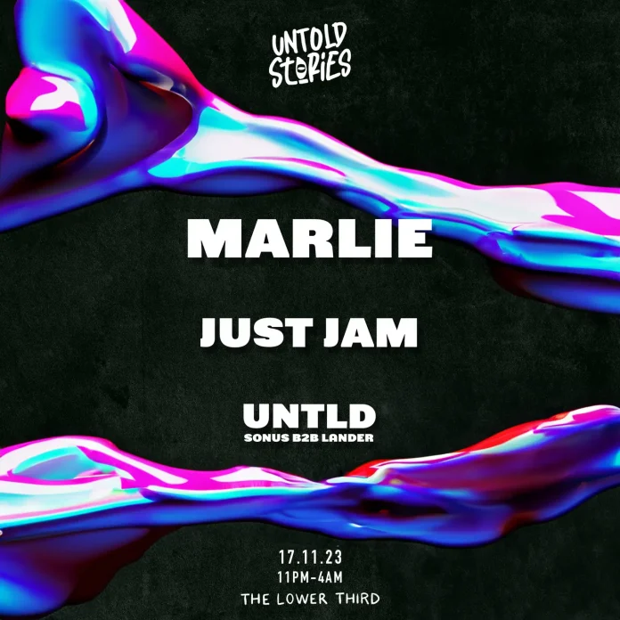 Untold Stories event flyer with Marlie, Just Jam and UNTLD